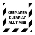 Keep Area Clear at All Times Plant Marking Stencil S250753